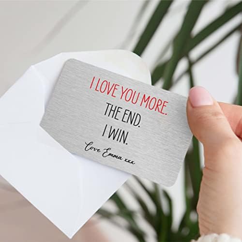 Personalised Sentimental Keepsake I Love You More The End Metal Wallet Card Valentine's Gift