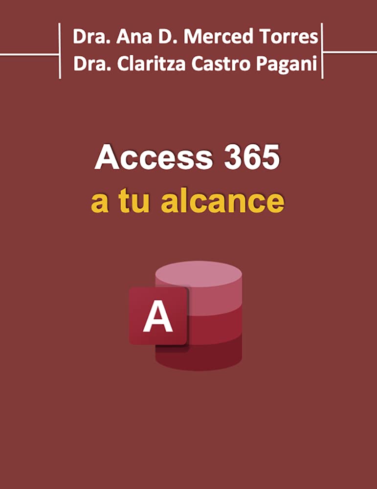 Access 365 a tu alcance (Spanish Edition)
