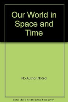 Our World in Space and Time