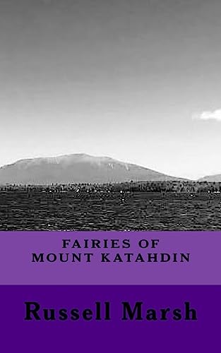 Fairies of Mt Katahdin