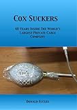 Cox Suckers: 40 Years Inside The World's Largest Private Cable Company