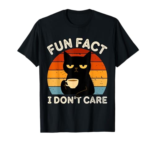 Fun Fact I Don't Care Black Cat Quote T-Shirt