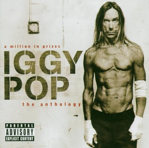 A Million In Prizes: Iggy Pop Anthology