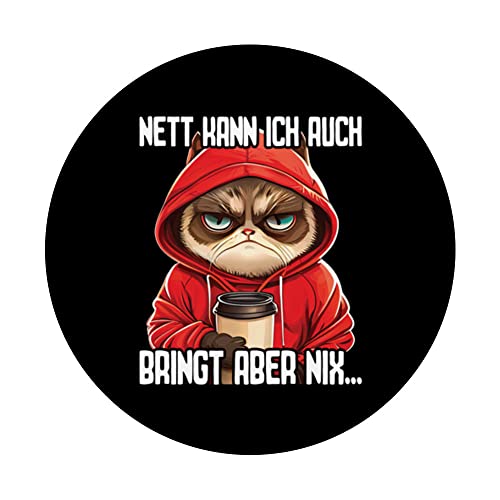 Spruch Katze Geschenk I Nett kann ich auch bringt aber nix PopSockets Swappable PopGrip, Black - Image 3