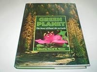Green Planet: The Story of Plant Life on Earth 0521246105 Book Cover