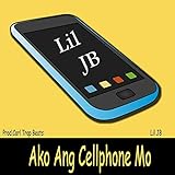  Ako Ang Cellphone Mo [Explicit]