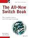 The All-New Switch Book: The Complete Guide to LAN Switching Technology