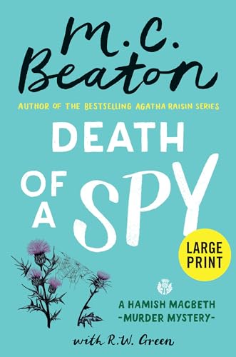 Death of a Spy (A Hamish Macbeth Mystery, 36)