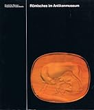 antikenmuseum basel  Römisches im Antikenmuseum. [ Katalog zur Ausstellung/ Berlin 1978] .
