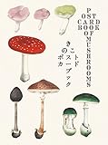  Postcard Book of Mushrooms