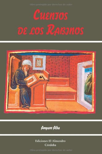 Spanish Rabbis Cuentos De Los Rabinos/ Stories of Rabbis (Spanish Edition): Alba ...