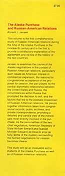 Hardcover The Alaska Purchase and Russian-American relations Book