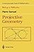 Projective Geometry (Undergraduate Texts in Mathematics)