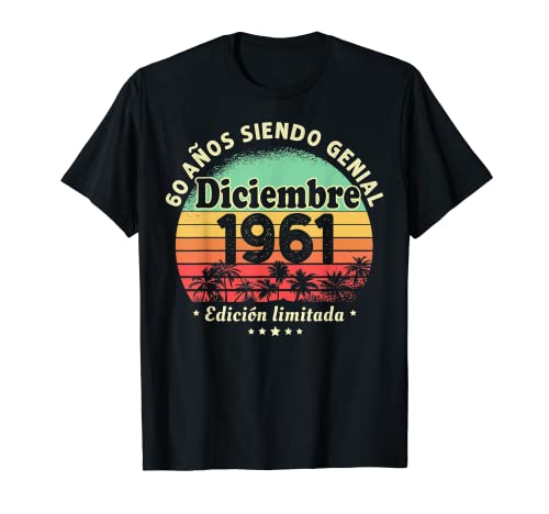 Diciembre 1961 Cumpleaños nacen Diciembre De 1961 Regalo Camiseta