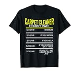 Limpiador de alfombras divertido de limpieza por hora Camiseta
