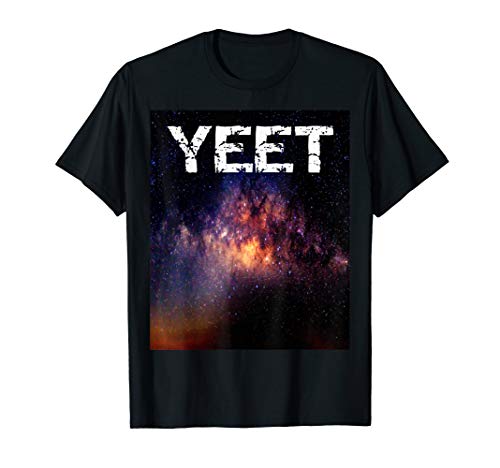 Yeet T-Shirt yeet! Galaxy YEET Shirt Meme Blue Galaxy Gift T-Shirt