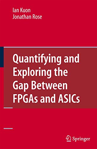 Quantifying And Exploring The Gap Between Fpgas And Asics view 2