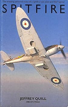 Spitfire: A Test Pilot's Story