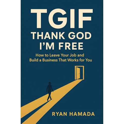 TGIF: THANK GOD I'M FREE Audiolibro Por Ryan Hamada arte de portada