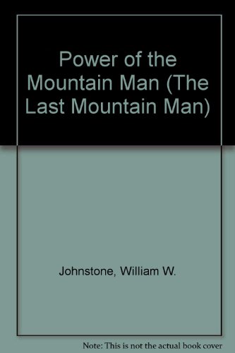 Power of the Mountain Man 1591830575 Book Cover