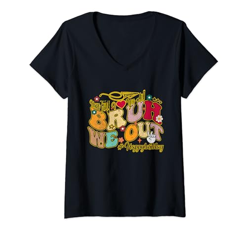 Womens Bruh We Out Teachers Groovy Summer Happy Last Day Of School V-Neck T-Shirt