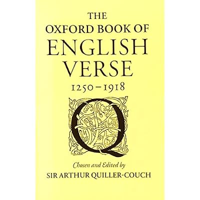Oxford Book of English Verse, 1250-1918