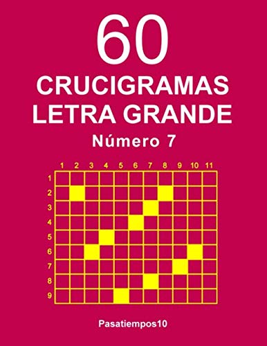 60 Crucigramas Letra Grande Número 7