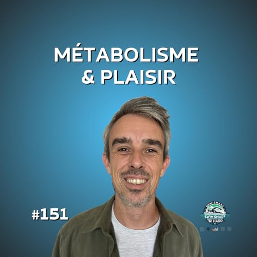 Métabolisme & Nutrition du nageur adulte : avec Dr Kévin Seyssel