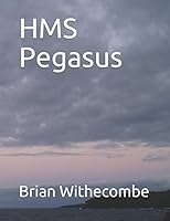 HMS Pegasus 1980825467 Book Cover