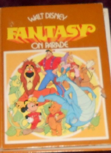 Walt Disney Fantasy On Parade B000KA6ZKO Book Cover