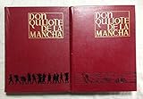  DON QUIJOTE DE LA MANCHA. Ilustrado por José Segrelles. 2 Vols.