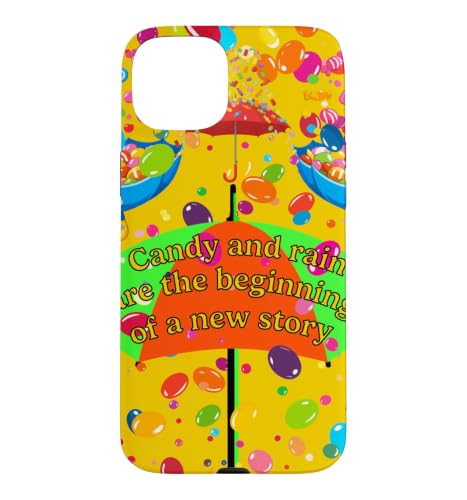 Candy and rain are the beginning of a new story �X�}�z�P�[�X iPhone 15 Plus �p