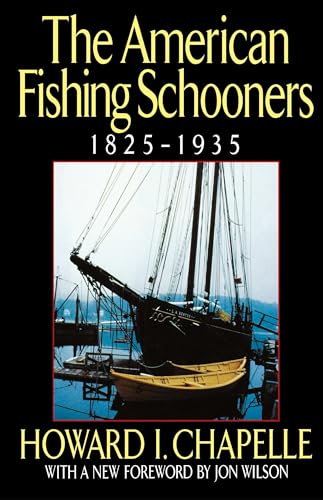 The American Fishing Schooners, 1825-1935
