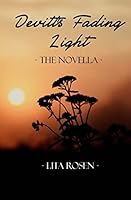 Devitt's Fading Light: - The Novella - 1508676038 Book Cover