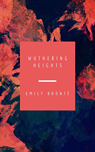Wuthering Heights (English Edition)