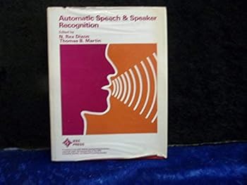Paperback Automatic speech & speaker recognition (IEEE Press selected reprint series) Book