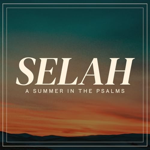 Selah: When You Feel Grateful