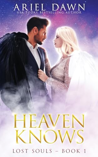 Heaven Knows (Lost Souls)