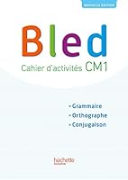 Bled Cm1 - Cahier L'Eleve - Edition 2017 2017009253 Book Cover