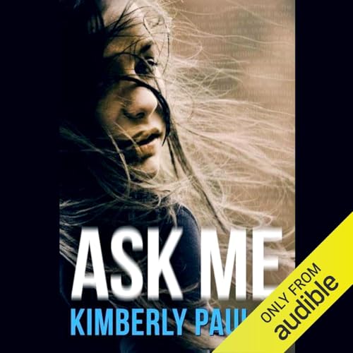 Ask Me Audiolibro Por Kimberly Pauley arte de portada
