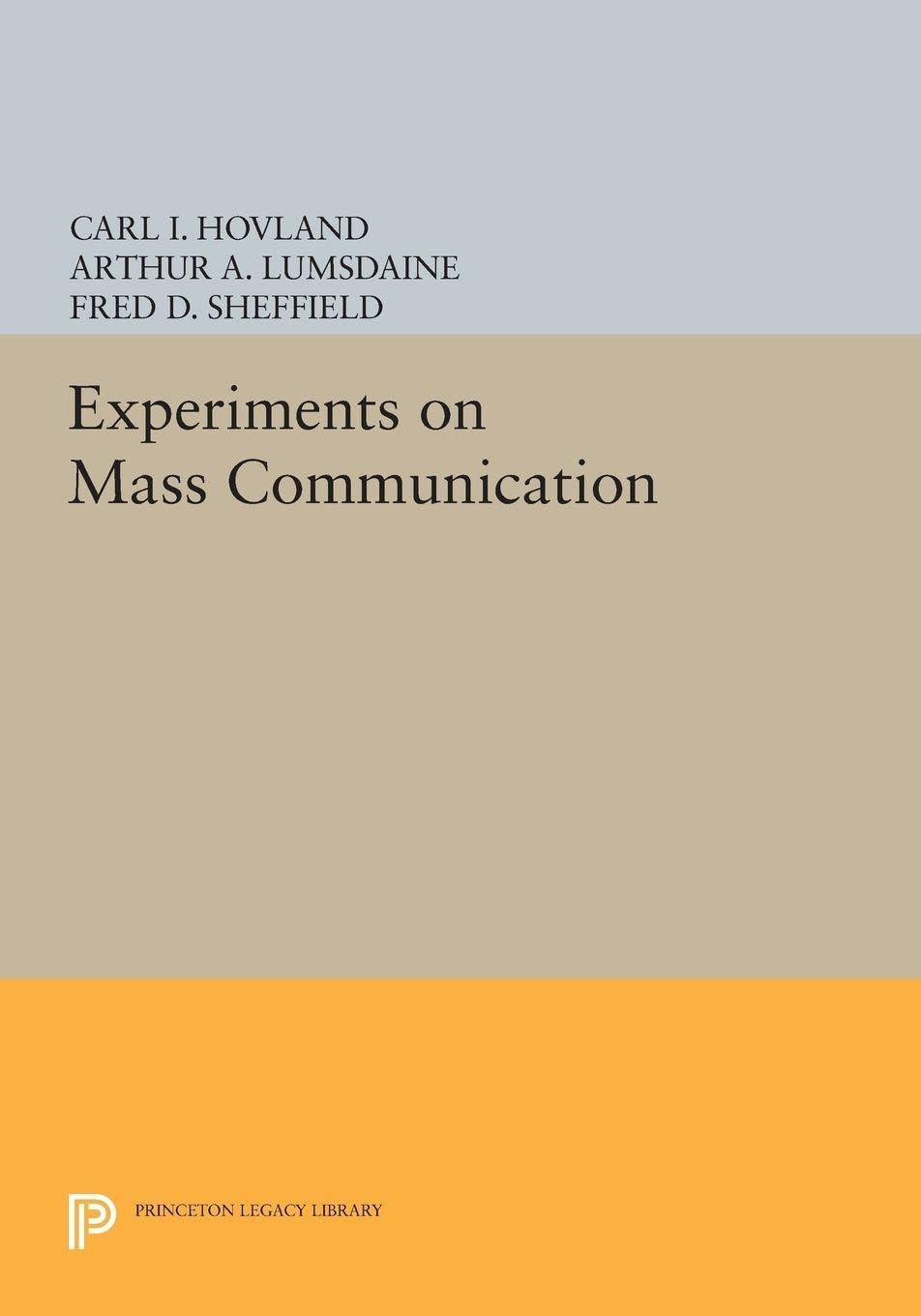Buy Experiments on Mass Communication: 5060 (Princeton Legacy Library) — BookShops.in