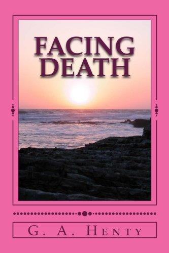 Facing Death: The Hero of the Vaughan Pit 1987586034 Book Cover