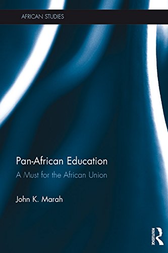 Pan-African Education: A Must for the African Union (African Studies)      1st Edition, Kindle Edition