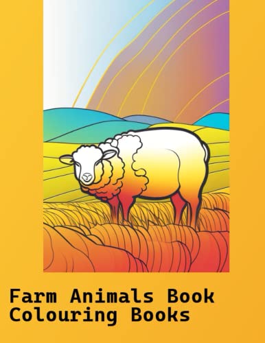 Farm Animals Coloring Book For Toddlers - 30+ Big, Simple and Fun Designs: Cows, Chickens, Horses, D