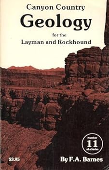 Paperback Canyon Country Geology for the Layman and Rockhound Book