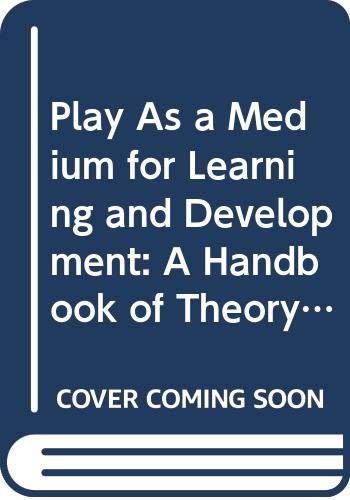 PLAY AS MEDIUM FOR LRNG & DEV