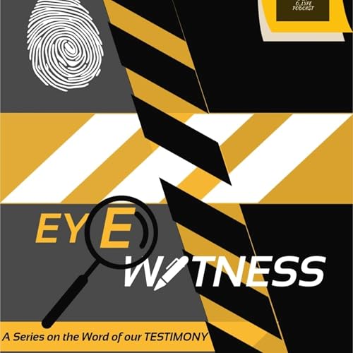 Eyewitness Week 2- Talitha Cumi