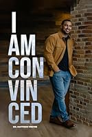 I AM CONVINCED 1967192049 Book Cover