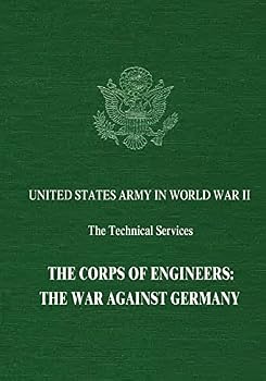 Paperback The Corps of Engineers: The War Against Germany Book