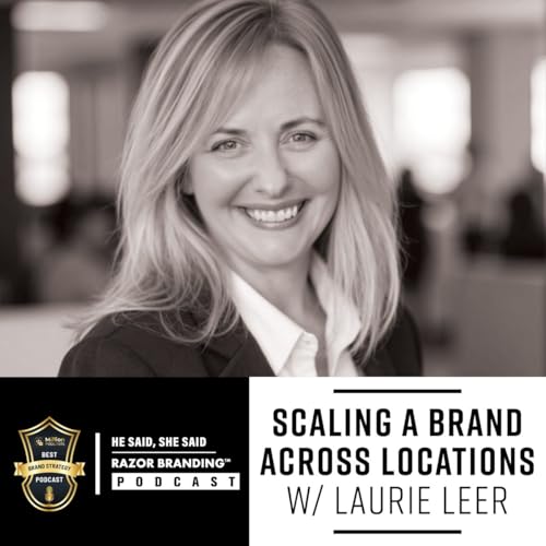 Scaling a Brand Across Locations w/ Laurie Leer